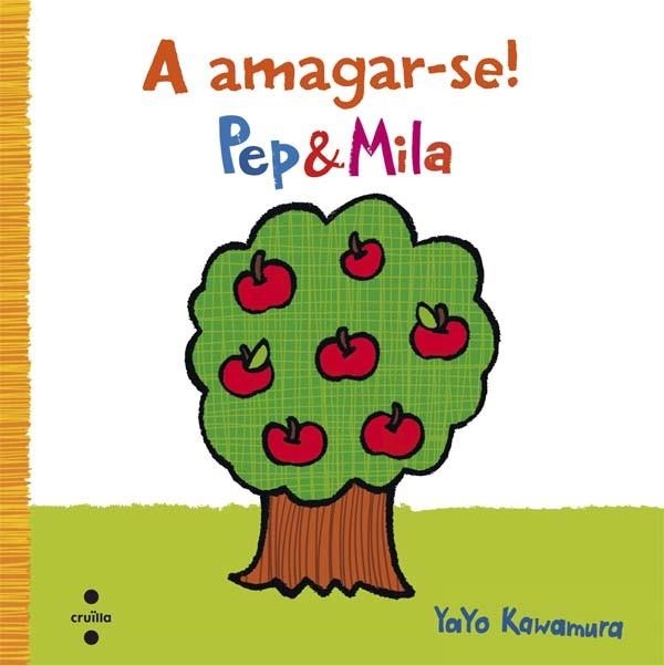 A AMAGAR-SE! | 9788466140317 | KAWAMURA,YAYO | Llibreria Geli - Llibreria Online de Girona - Comprar llibres en català i castellà