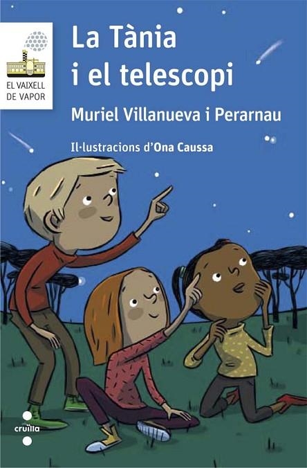 LA TANIA I EL TELESCOPI | 9788466141581 | VILLANUEVA I PERARNAU,MURIEL | Llibreria Geli - Llibreria Online de Girona - Comprar llibres en català i castellà