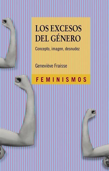 LOS EXCESOS DEL GÉNERO | 9788437635781 | FRAISSE,GENEVIÈVE | Llibreria Geli - Llibreria Online de Girona - Comprar llibres en català i castellà