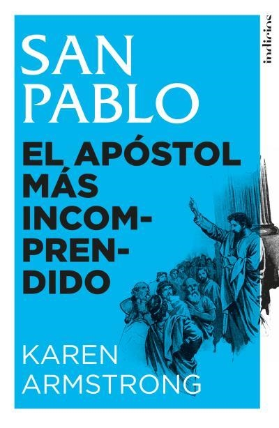 SAN PABLO.EL APÓSTOL MÁS INCOMPRENDIDO | 9788415732198 | ARMSTRONG,KAREN | Llibreria Geli - Llibreria Online de Girona - Comprar llibres en català i castellà