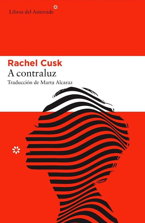 A CONTRALUZ | 9788416213825 | CUSK,RACHEL | Llibreria Geli - Llibreria Online de Girona - Comprar llibres en català i castellà