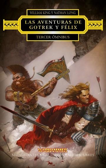 LAS AVENTURAS DE GOTREK Y FÉLIX. TERCER ÓMNIBUS (WARHAMMER) | 9788445003855 | V.V.A.A. | Llibreria Geli - Llibreria Online de Girona - Comprar llibres en català i castellà