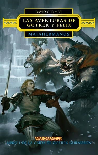 MATAHERMANOS-1(WARHAMMER) | 9788445003350 | GUYMER,DAVID  | Llibreria Geli - Llibreria Online de Girona - Comprar llibres en català i castellà