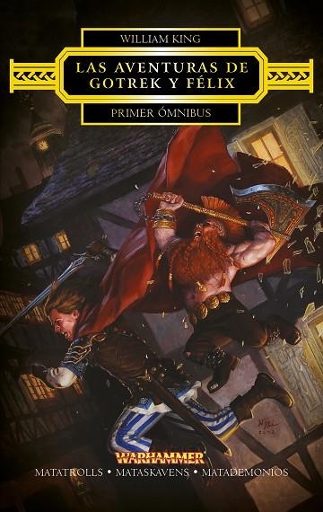 LAS AVENTURAS DE GOTREK Y FÉLIX. PRIMER ÓMNIBUS (WARHAMMER) | 9788445003831 | KING,WILLIAM  | Llibreria Geli - Llibreria Online de Girona - Comprar llibres en català i castellà