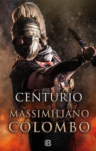 CENTURIO | 9788466658829 | COLOMBO,MASSIMILIANO | Llibreria Geli - Llibreria Online de Girona - Comprar llibres en català i castellà