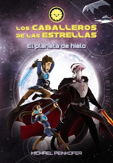 LOS CABALLEROS DE LAS ESTRELLAS 3.EL PLANETA DE HIELO | 9788467871579 | PEINKOFER,MICHAEL | Llibreria Geli - Llibreria Online de Girona - Comprar llibres en català i castellà