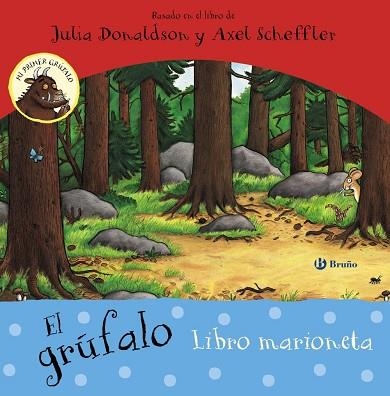 EL GRÚFALO. LIBRO MARIONETA | 9788469606421 | DONALDSON, JULIA | Llibreria Geli - Llibreria Online de Girona - Comprar llibres en català i castellà