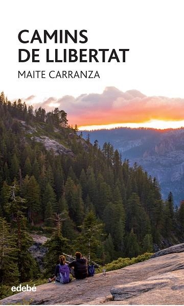 CAMINS DE LLIBERTAT | 9788468325156 | CARRANZA,MAITE | Llibreria Geli - Llibreria Online de Girona - Comprar llibres en català i castellà