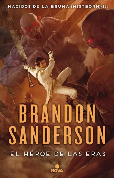 EL HÉROE DE LAS ERAS(NACIDOS DE LA BRUMA-3.MISTBORN) | 9788466658911 | SANDERSON,BRANDON | Llibreria Geli - Llibreria Online de Girona - Comprar llibres en català i castellà