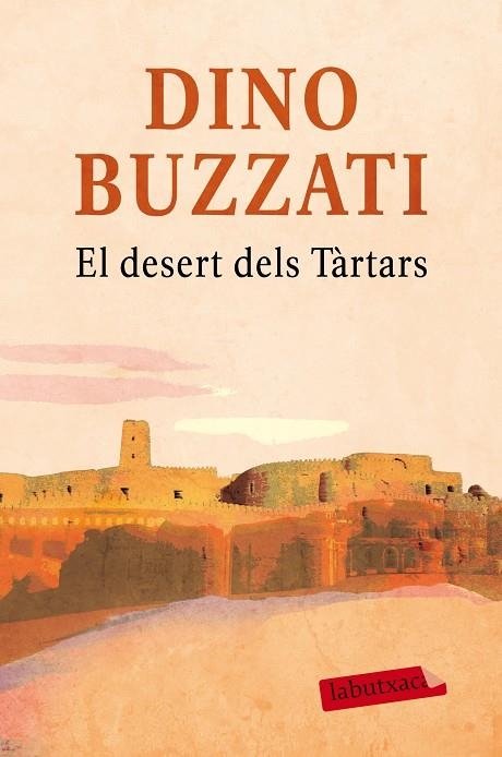 EL DESERT DELS TÀRTARS | 9788416600281 | BUZZATI,DINO | Llibreria Geli - Llibreria Online de Girona - Comprar llibres en català i castellà