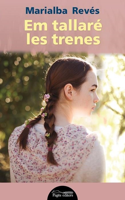 EM TALLARÉ LES TRENES | 9788499757230 | REVÉS NORIEGA, MARIALBA | Libreria Geli - Librería Online de Girona - Comprar libros en catalán y castellano