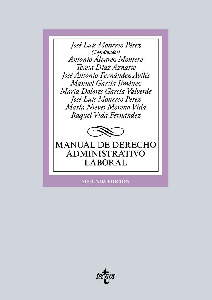 MANUAL DE DERECHO ADMINISTRATIVO LABORAL(2ª EDICION 2016) | 9788430969692 | MONEREO PÉREZ,JOSÉ LUIS/ÁLVAREZ MONTERO,ANTONIO/DÍAZ AZNARTE,MARÍA TERESA/FERNÁNDEZ AVILÉS,JOSÉ  | Llibreria Geli - Llibreria Online de Girona - Comprar llibres en català i castellà