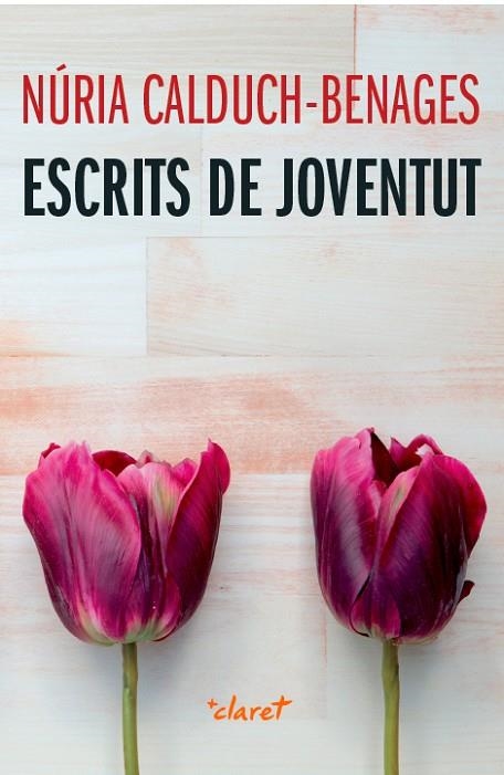 ESCRITS DE JOVENTUT | 9788498465136 | CALDUCH BENAGES,NÚRIA | Llibreria Geli - Llibreria Online de Girona - Comprar llibres en català i castellà