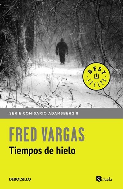 TIEMPOS DE HIELO(SERIE COMISARIO ADAMSBERG-8) | 9788466334778 | VARGAS,FRED | Llibreria Geli - Llibreria Online de Girona - Comprar llibres en català i castellà