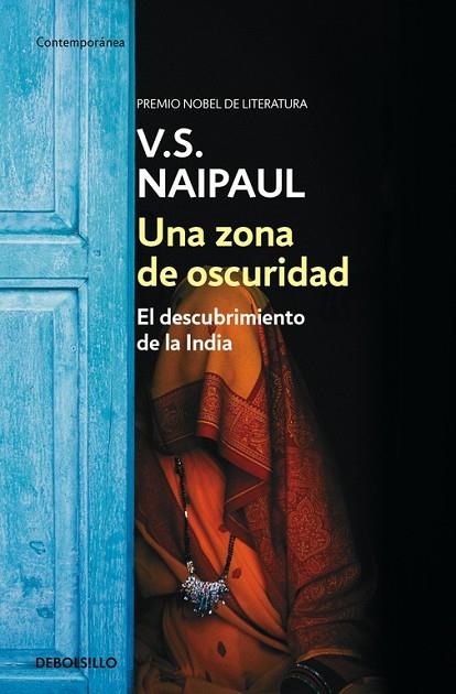 UNA ZONA DE OSCURIDAD | 9788466333795 | NAIPAUL,V.S. | Llibreria Geli - Llibreria Online de Girona - Comprar llibres en català i castellà