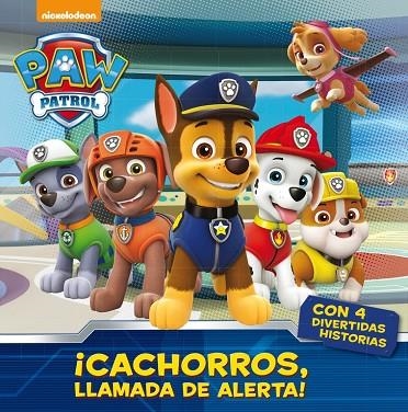 CACHORROS, LLAMADA DE ALERTA! (PAW PATROL. PRIMERAS LECTURAS) | 9788448847050 | NICKELODEON | Llibreria Geli - Llibreria Online de Girona - Comprar llibres en català i castellà