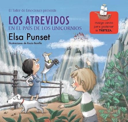 LOS ATREVIDOS EN EL PAÍS DE LOS UNICORNIOS (EL TALLER DE EMOCIONES 5) | 9788448845834 | PUNSET,ELSA/BONILLA,ROCIO | Libreria Geli - Librería Online de Girona - Comprar libros en catalán y castellano