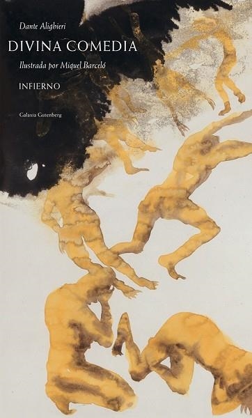 DIVINA COMEDIA.INFIERNO | 9788416734269 | ALIGHIERI,DANTE/BARCELÓ,MIQUEL | Libreria Geli - Librería Online de Girona - Comprar libros en catalán y castellano