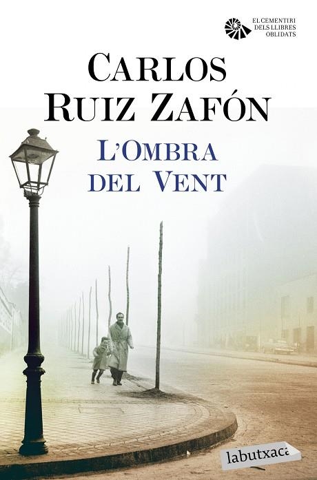 L'OMBRA DEL VENT | 9788416600410 | RUIZ ZAFÓN,CARLOS | Llibreria Geli - Llibreria Online de Girona - Comprar llibres en català i castellà