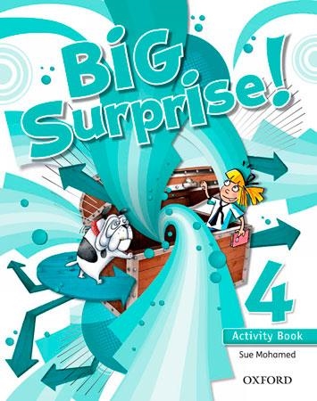 BIG SURPRISE!-4(ACTIVITY BOOK AND MULTI-ROM PACK) | 9780194516235 | MOHAMED,SUE | Llibreria Geli - Llibreria Online de Girona - Comprar llibres en català i castellà