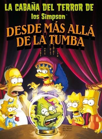 LA CABAÑA DEL TERROR DE LOS SIMPSON.LA BROMA DEL MUERTO | 9788466659505 | GROENING,MATT | Libreria Geli - Librería Online de Girona - Comprar libros en catalán y castellano