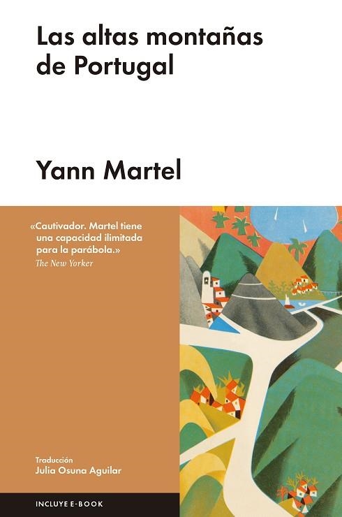 LAS ALTAS MONTAÑAS DE PORTUGAL | 9788416665297 | MARTEL,YANN | Llibreria Geli - Llibreria Online de Girona - Comprar llibres en català i castellà