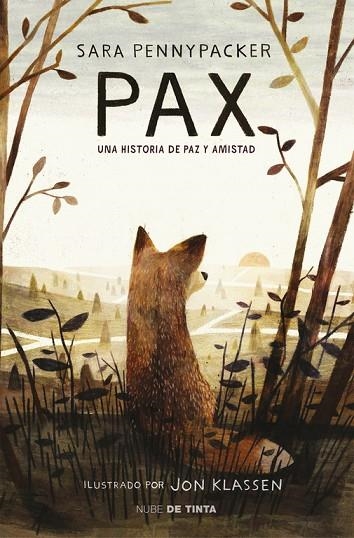 PAX.UNA HISTORIA DE PAZ Y AMISTAD | 9788415594956 | PENNYPACKER,SARA | Llibreria Geli - Llibreria Online de Girona - Comprar llibres en català i castellà