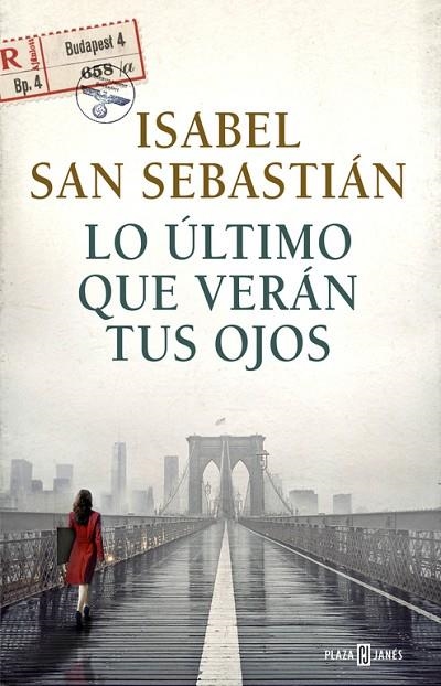 LO ÚLTIMO QUE VERÁN TUS OJOS | 9788401017421 | SAN SEBASTIAN,ISABEL | Llibreria Geli - Llibreria Online de Girona - Comprar llibres en català i castellà