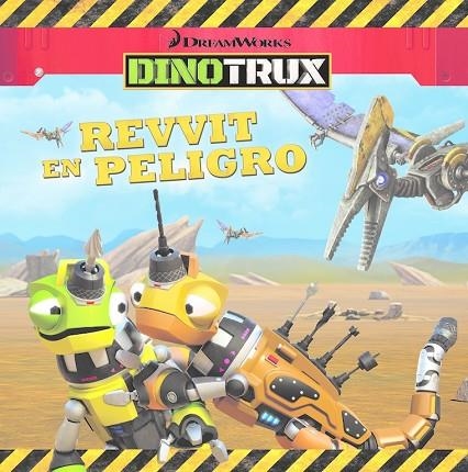 REVVIT EN PELIGRO (DINOTRUX. PRIMERAS LECTURAS) | 9788448846459 | A.A.V.V. | Llibreria Geli - Llibreria Online de Girona - Comprar llibres en català i castellà