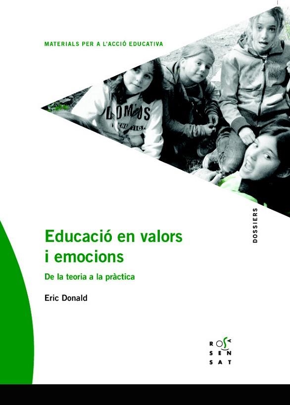 EDUCACIÓ EN VALORS I EMOCIONS.DE LA TEORIA A LA PRÀCTICA | 9788494381379 | DONALD MANZANO, ERIC | Llibreria Geli - Llibreria Online de Girona - Comprar llibres en català i castellà