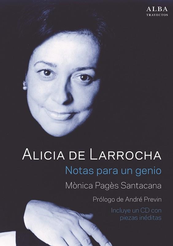 ALICIA DE LARROCHA.NOTAS PARA UN GENIO | 9788490652282 | PAGÈS SANTACANA,MÒNICA | Llibreria Geli - Llibreria Online de Girona - Comprar llibres en català i castellà