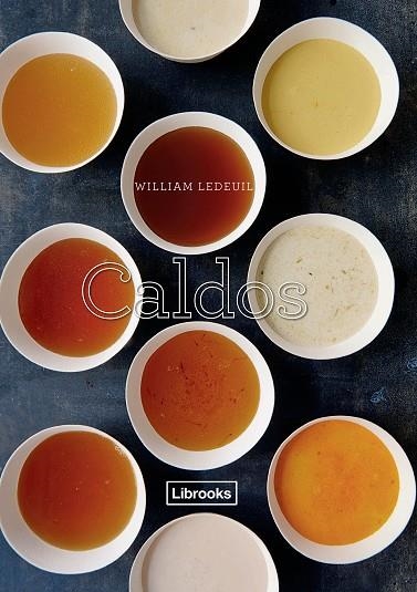 CALDOS | 9788494509537 | LEDEUIL,WILLIAM | Llibreria Geli - Llibreria Online de Girona - Comprar llibres en català i castellà