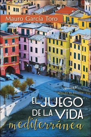 EL JUEGO DE LA VIDA MEDITERRÁNEA | 9788433028723 | GARCÍA TORO,MAURO | Llibreria Geli - Llibreria Online de Girona - Comprar llibres en català i castellà