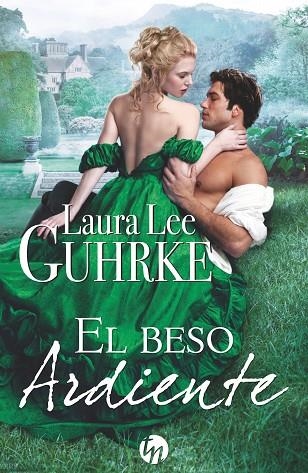 EL BESO ARDIENTE | 9788468784717 | LEE GUHRKE,LAURA | Llibreria Geli - Llibreria Online de Girona - Comprar llibres en català i castellà