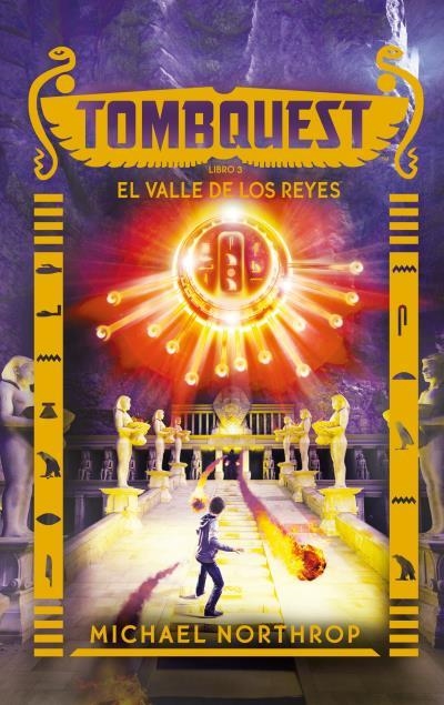 TOMBQUEST-3.EL VALLE DE LOS REYES | 9788496886599 | NORTHROP,MICHAEL | Llibreria Geli - Llibreria Online de Girona - Comprar llibres en català i castellà