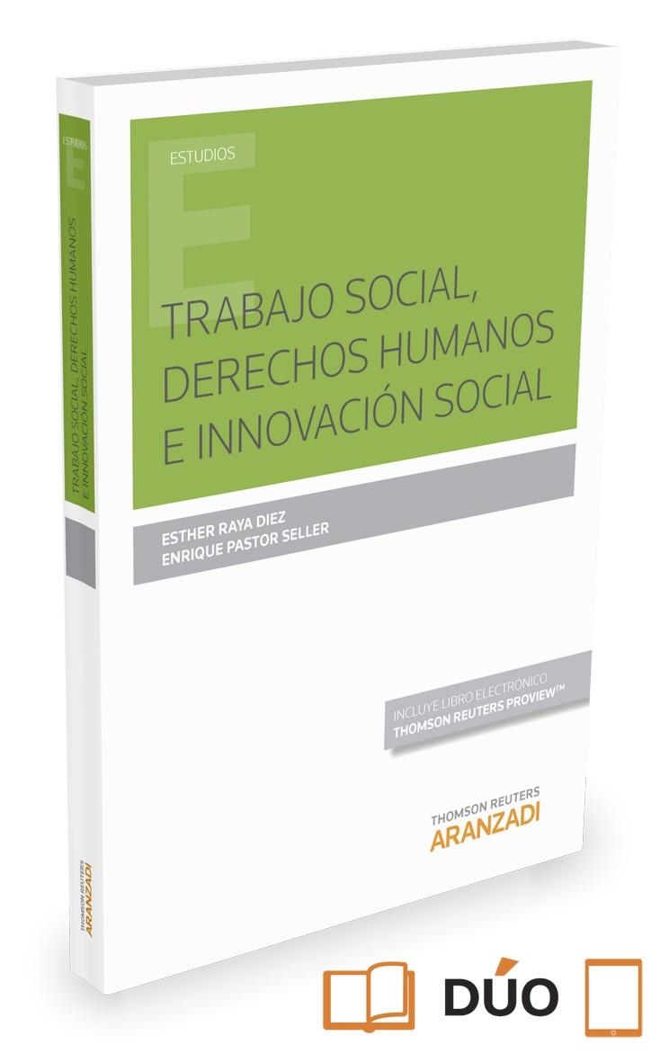 TRABAJO SOCIAL,DERECHOS HUMANOS E INNOVACIÓN SOCIAL(PAPEL + E-BOOK) | 9788491350590 | PASTOR SELLER, ENRIQUE/RAYA DÍEZ, ESTHER | Llibreria Geli - Llibreria Online de Girona - Comprar llibres en català i castellà