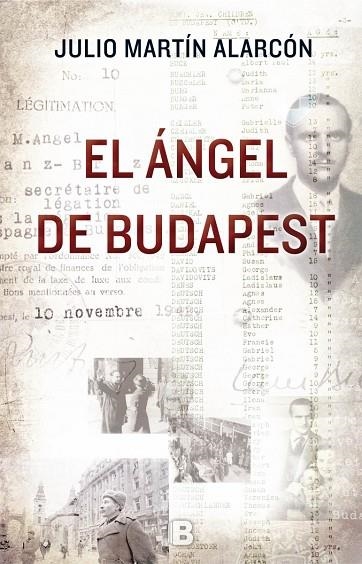 EL ÁNGEL DE BUDAPEST.LA LISTA DE SANZ BRIZ,EL OSKAR SCHINDLER ESPAÑOL | 9788466659871 | MARTÍN ALARCÓN,JULIO | Llibreria Geli - Llibreria Online de Girona - Comprar llibres en català i castellà