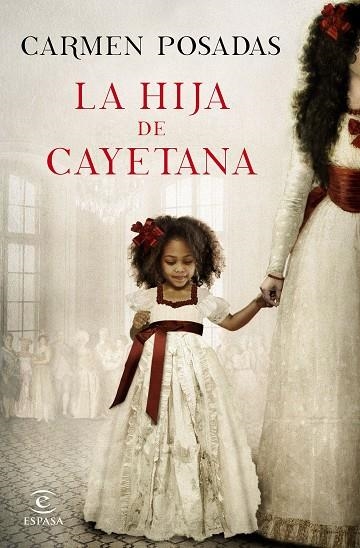 LA HIJA DE CAYETANA | 9788467047738 | POSADAS,CARMEN  | Llibreria Geli - Llibreria Online de Girona - Comprar llibres en català i castellà