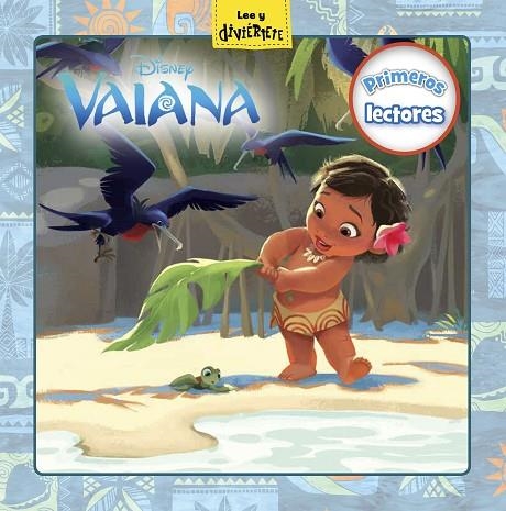 VAIANA. PRIMEROS LECTORES | 9788499518343 | DISNEY | Llibreria Geli - Llibreria Online de Girona - Comprar llibres en català i castellà