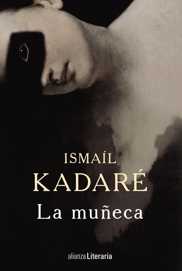 LA MUÑECA | 9788491045045 | KADARÉ,ISMAÍL | Llibreria Geli - Llibreria Online de Girona - Comprar llibres en català i castellà