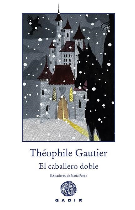 EL CABALLERO DOBLE | 9788494576522 | GAUTIER,THÉOPHILE | Llibreria Geli - Llibreria Online de Girona - Comprar llibres en català i castellà