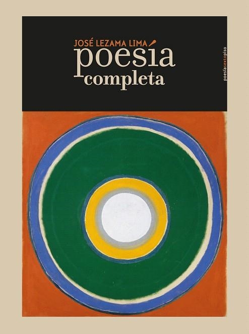 POESÍA COMPLETA | 9788416677221 | LEZAMA LIMA,JOSÉ | Llibreria Geli - Llibreria Online de Girona - Comprar llibres en català i castellà