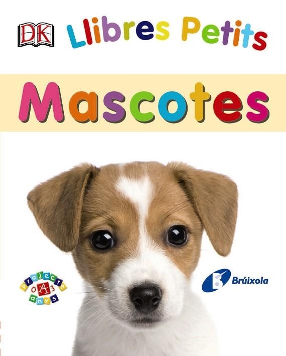 MASCOTES (LLIBRES PETITS) | 9788499067322 | VV. AA. | Libreria Geli - Librería Online de Girona - Comprar libros en catalán y castellano