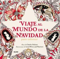 VIAJE AL MUNDO DE LA NAVIDAD | 9788498019773 | CHARLES,DICKENS/GOOD WIVES AND WARRRIORS | Llibreria Geli - Llibreria Online de Girona - Comprar llibres en català i castellà