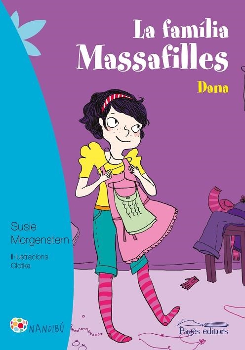 LA FAMÍLIA MASSAFILLES.DANA | 9788499757940 | MORGENSTERN,SUSIE | Llibreria Geli - Llibreria Online de Girona - Comprar llibres en català i castellà