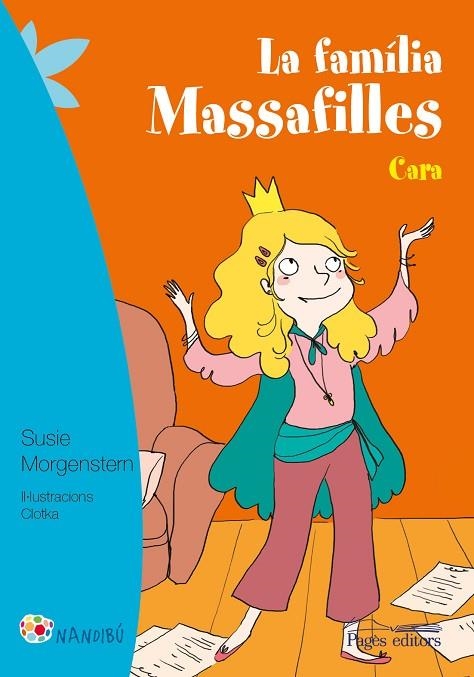 LA FAMÍLIA MASSAFILLES.CARA | 9788499757933 | MORGENSTERN,SUSIE | Llibreria Geli - Llibreria Online de Girona - Comprar llibres en català i castellà