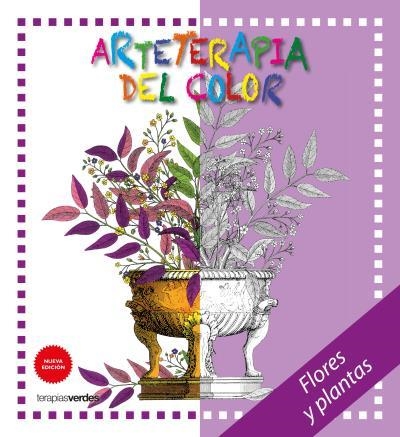 ARTETERAPIA DEL COLOR.FLORES Y PLANTAS | 9788415612872 | HEBRARD ISUAR,ROGER | Llibreria Geli - Llibreria Online de Girona - Comprar llibres en català i castellà