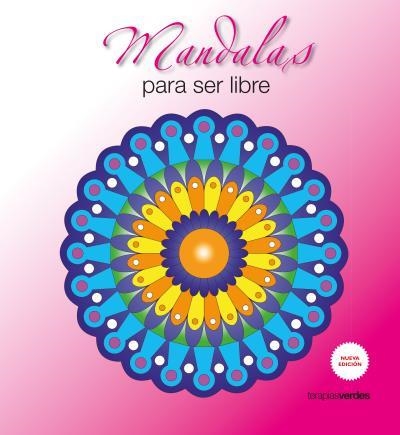 MANDALAS PARA SER LIBRE | 9788415612995 | Llibreria Geli - Llibreria Online de Girona - Comprar llibres en català i castellà