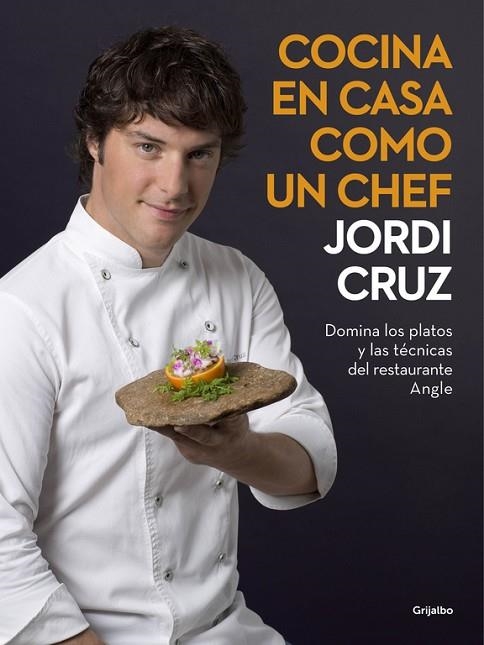 COCINA EN CASA COMO UN CHEF | 9788416449507 | CRUZ,JORDI | Llibreria Geli - Llibreria Online de Girona - Comprar llibres en català i castellà