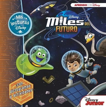 MILES DEL FUTURO (MIS LECTURAS DISNEY) | 9788416548705 | Llibreria Geli - Llibreria Online de Girona - Comprar llibres en català i castellà